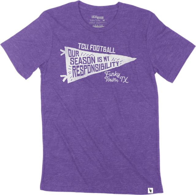 Texas Christian University Football Our Season Is My Responsibility T-Shirt