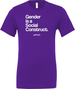 Gender Is A Social Construct T-Shirt  by the Phluid Project