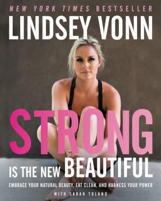 STRONG IS THE NEW BEAUTIFUL