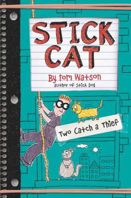 STICK CAT TWO CATCH A THIEF