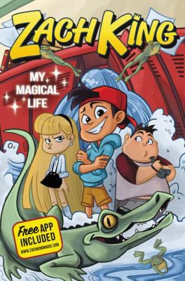 ZACH KING MY MAGICAL LIFE