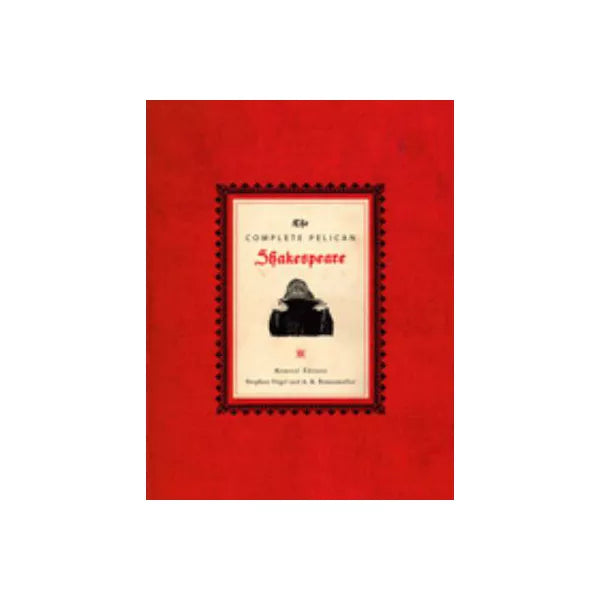 Complete Pelican Shakespeare