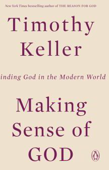 MAKING SENSE OF GOD