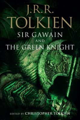 SIR GAWAIN AND THE GREEN KNIGH