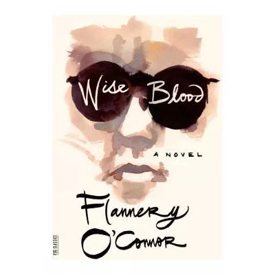 Wise Blood (FSG Classic)