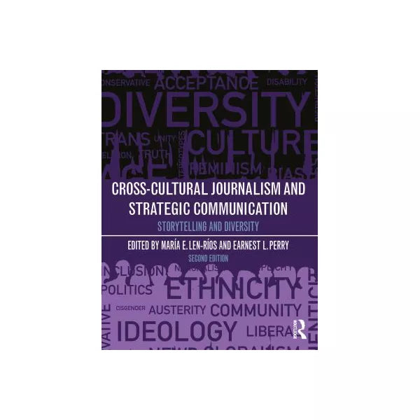 Cross-Cultural Journalism and Strategic Communication