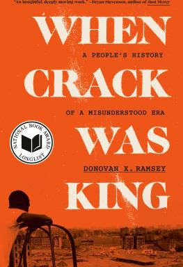 When Crack Was King