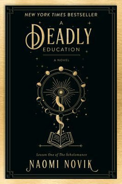 DEADLY EDUCATION