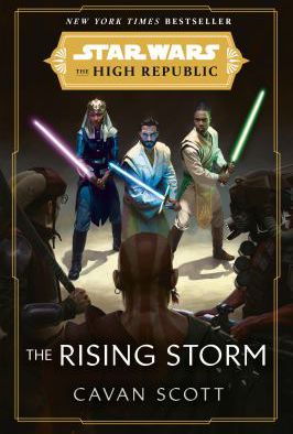 Star Wars: The Rising Storm (The High Republic)