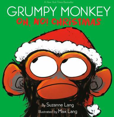 GRUMPY MONKEY OH NO CHRISTMAS