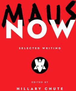 MAUS NOW