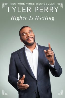 HIGHER IS WAITING