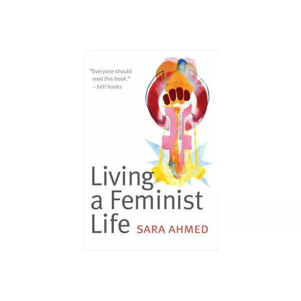Living a Feminist Life