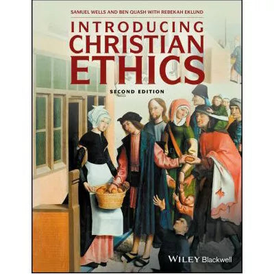 Introducing Christian Ethics
