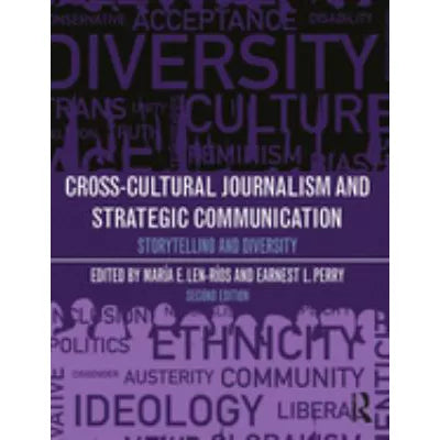Cross-Cultural Journalism &amp; Strategic Communication