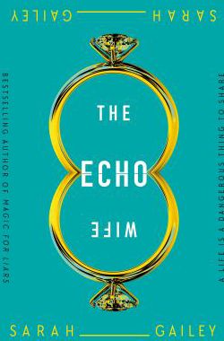 The Echo Wife