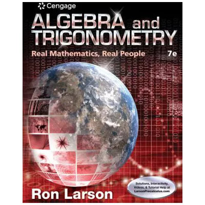 Algebra & Trigonometry: Real Math Real People