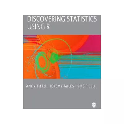 Discovering Statistics Using R