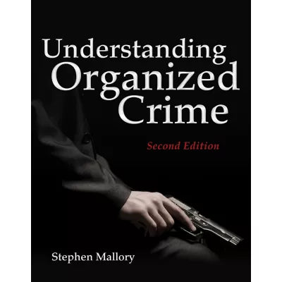 Understanding Organized Crime