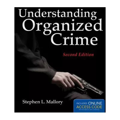 Understanding Organized Crime