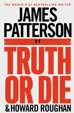 TRUTH OR DIE