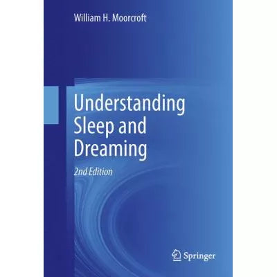 Understanding Sleep & Dreaming