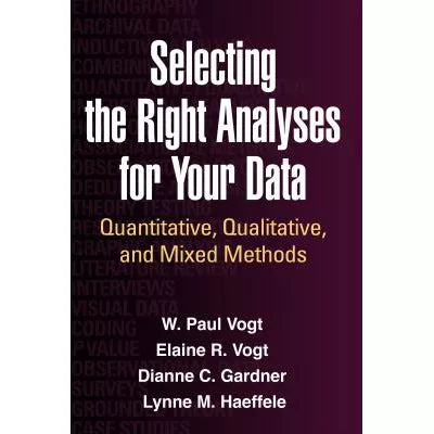 Selecting the Right Analyses for Your Data