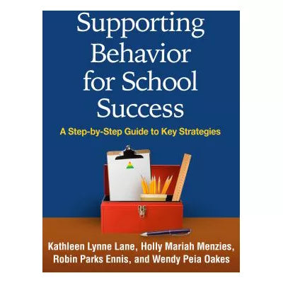 Supporting Behavior for School Success