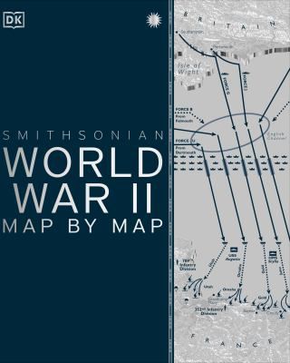 WORLD WAR II MAP BY MAP