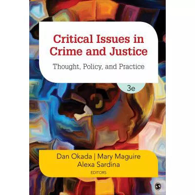 Critical Issues in Crime &amp; Justice