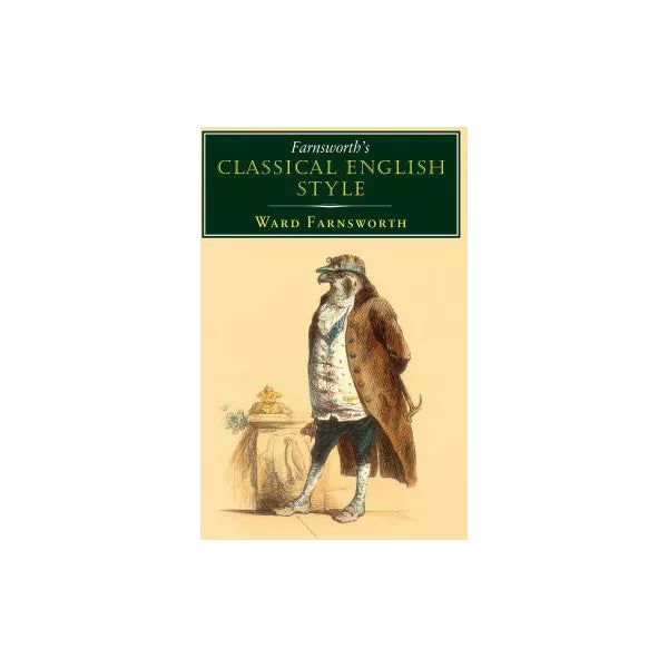 Farnsworth's Classical English Style
