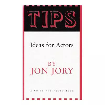Tips: Ideas for Actors