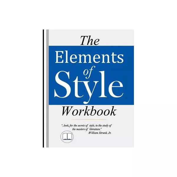 Elements of Style Workbook