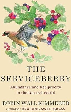 THE SERVICEBERRY ABUNDANCE AN