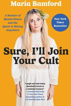 SURE ILL JOIN YOUR CULT