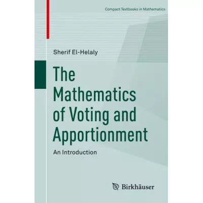 The Mathematics of Voting and Apportionment : An Introduction | Texas ...
