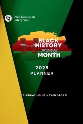 BLACK HISTORY EVERY MONTH MONT